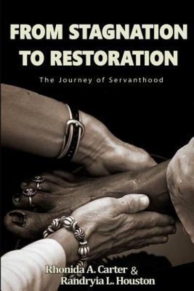 Cover for Randryia L. Houston · From Stagnation to Restoration (Book) (2018)