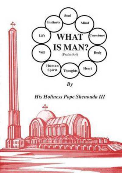 Cover for H. H.Pope Shenouda III · What is Man (Paperback Book) (1997)