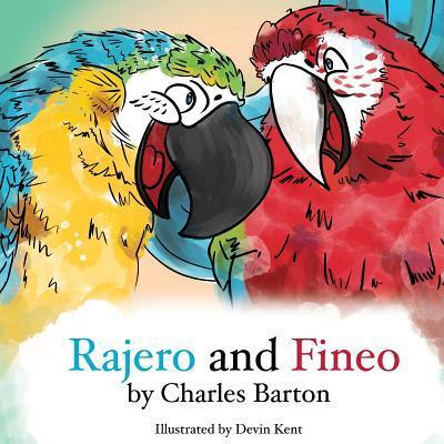 Cover for Charles Barton · Rajero and Fineo (Pocketbok) (2016)