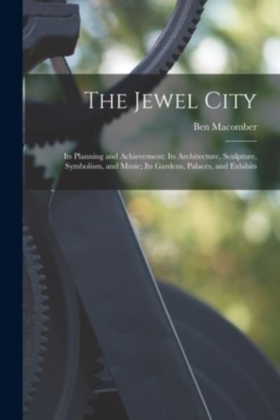 Cover for Ben 1876- Macomber · The Jewel City (Paperback Book) (2021)