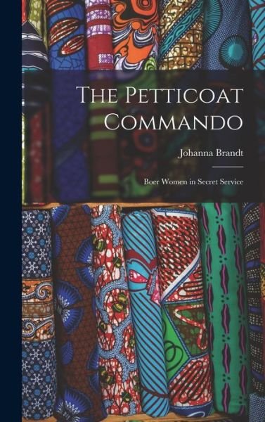 Cover for Johanna Brandt · Petticoat Commando (Bok) (2022)