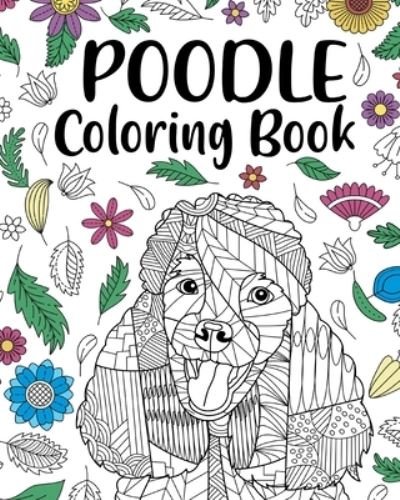 Cover for Paperland · Poodle Coloring Book (Paperback Bog) (2024)