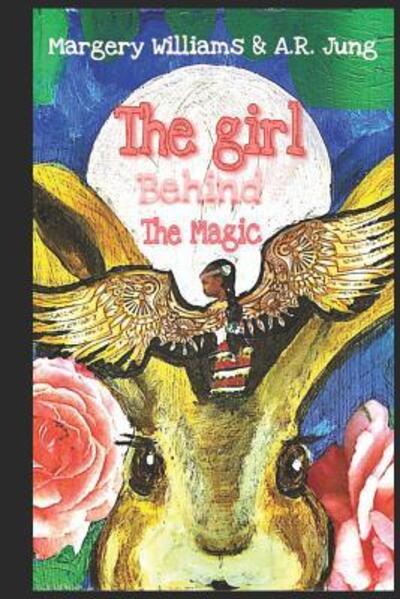 Cover for A R Jung · The Girl Behind the Magic (Paperback Book) (2019)