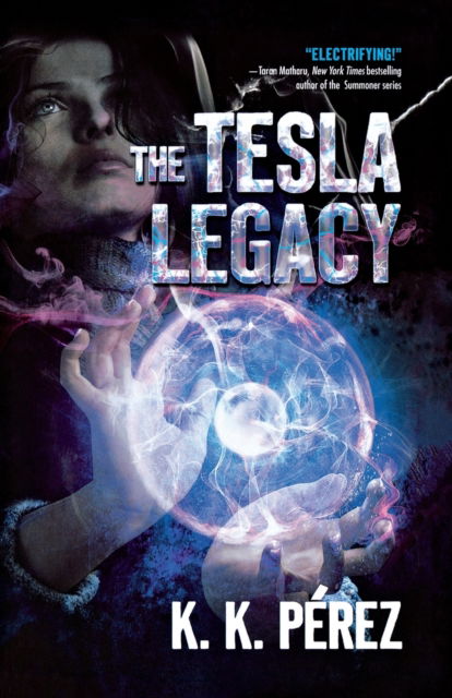 Cover for K K Perez · The Tesla Legacy (Paperback Book) (2019)
