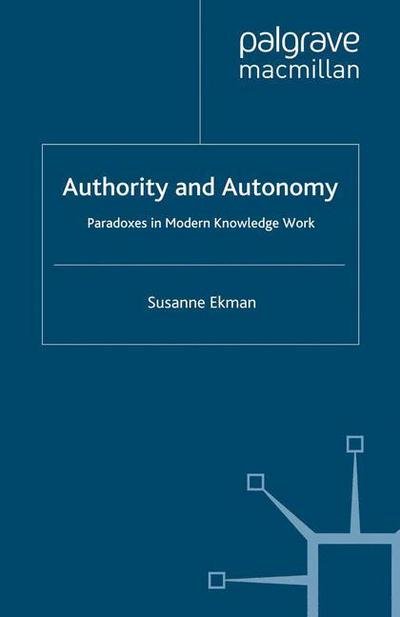 Cover for Ekman · Authority and Autonomy (Bog) (2012)