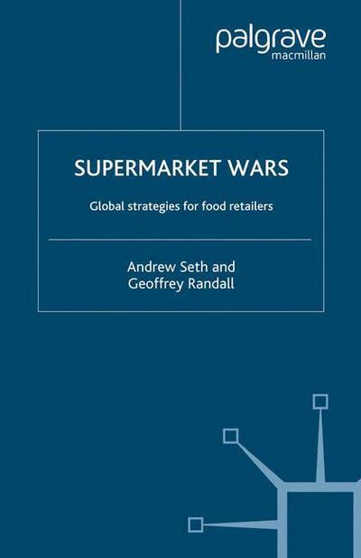 Supermarket Wars - Seth - Bücher -  - 9781349514434 - 5. September 2005