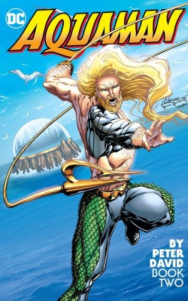 Cover for Peter David · Aquaman by Peter David Book Two (Pocketbok) (2018)