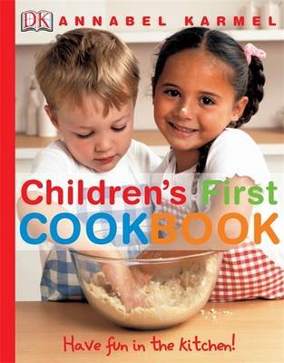 Cover for Annabel Karmel · Children's First Cookbook: Have Fun in the Kitchen! (Hardcover bog) (2005)