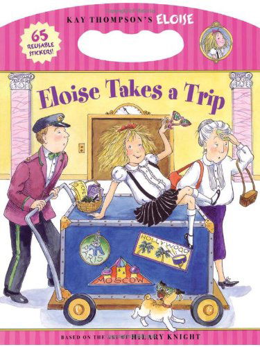 Cover for Sonali Fry · Eloise Takes a Trip (Paperback Book) [Csm Stk edition] (2007)