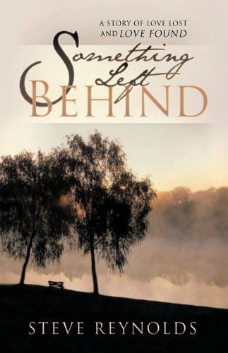 Cover for Steve Reynolds · Something Left Behind (Inbunden Bok) (2009)