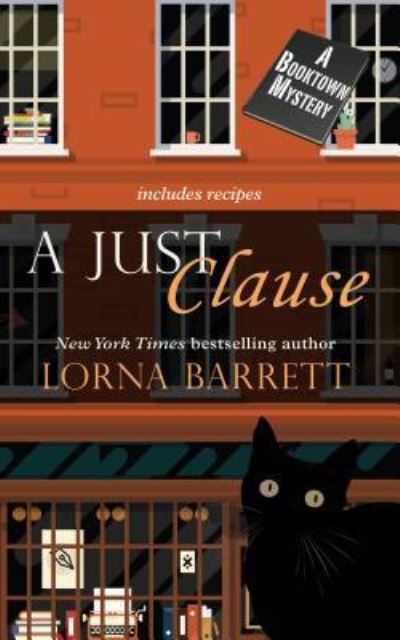 Cover for Lorna Barrett · Just Clause (Book) (2017)