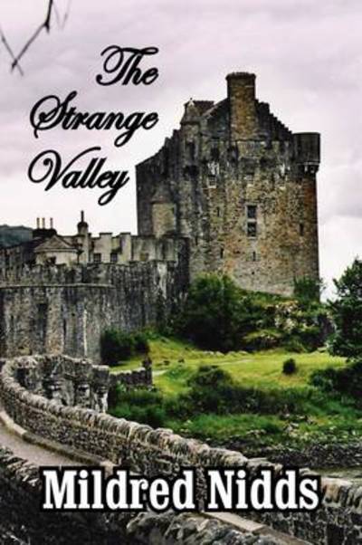 Cover for Mildred Nidds · The Strange Valley (Paperback Book) (2009)