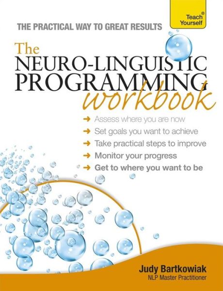 Cover for Judy Bartkowiak · The NLP Workbook: Teach Yourself (Paperback Book) (2012)