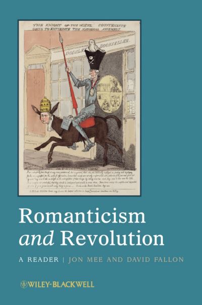 Cover for J Mee · Romanticism and Revolution: A Reader (Hardcover Book) (2011)