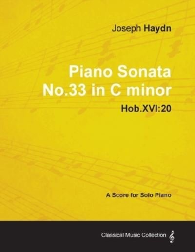 Cover for Joseph Haydn · Joseph Haydn - Piano Sonata No.33 in C Minor - Hob.XVI (Paperback Bog) (2012)