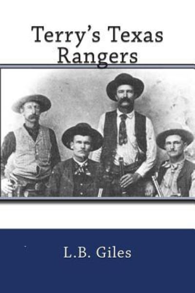 Cover for L B Giles · Terry's Texas Rangers (Taschenbuch) (2011)