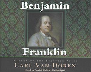 Cover for Carl Van Doren · Benjamin Franklin Lib/E (CD) (2016)