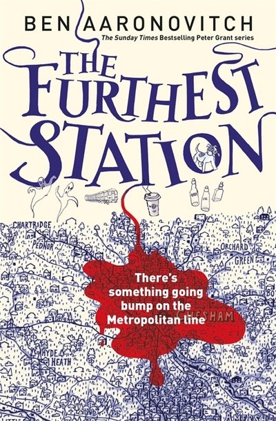 Cover for Ben Aaronovitch · The Furthest Station: A Rivers of London Novella (Paperback Book) (2018)