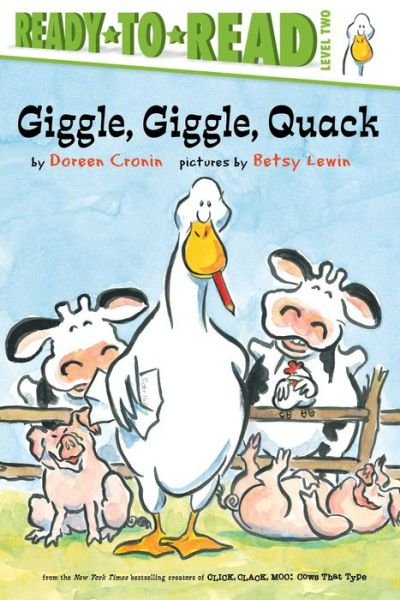 Cover for Doreen Cronin · Giggle, Giggle, Quack (Bog) (2016)