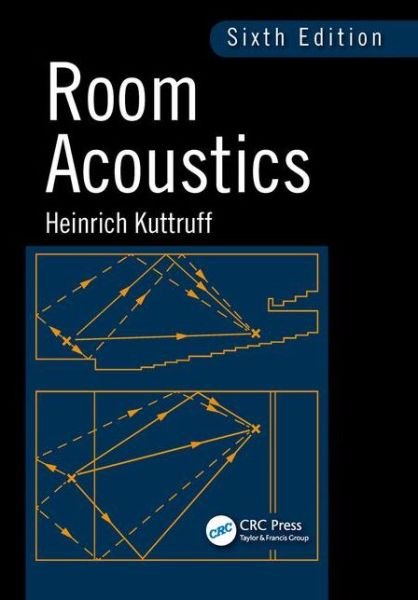 Cover for Kuttruff, Heinrich (Institute of Technical Acoustics, Aachen University, Germany) · Room Acoustics (Hardcover bog) (2016)