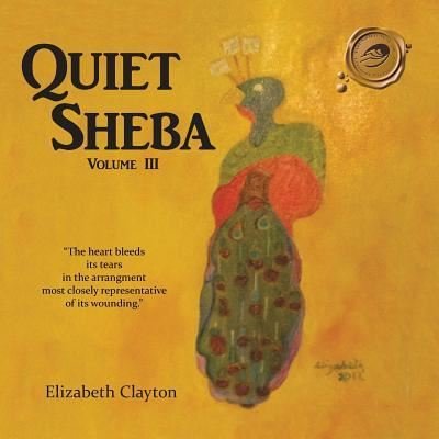 Cover for Elizabeth Clayton · Quiet Sheba (Pocketbok) (2015)