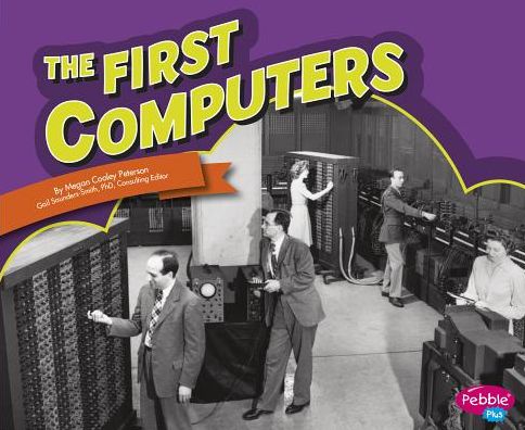 Cover for Megan C Peterson · First Computers (Famous Firsts) (Paperback Book) (2014)