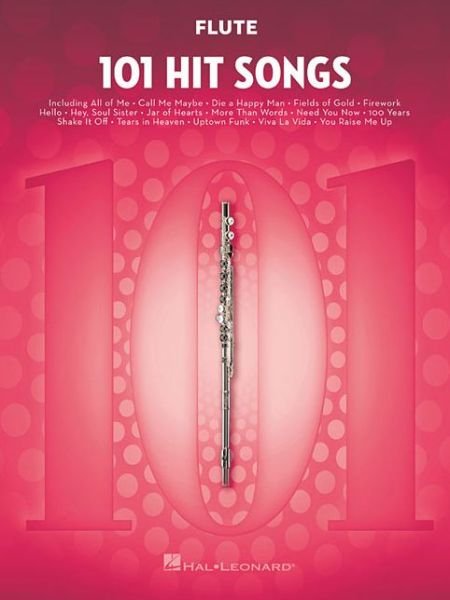 Cover for Hal Leonard Publishing Corporation · 101 Hit Songs: For Flute (Book) (2017)