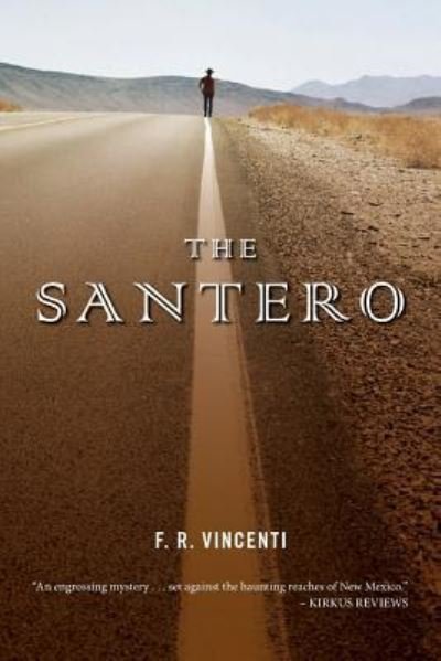 Cover for F R Vincenti · The Santero (Paperback Book) (2014)