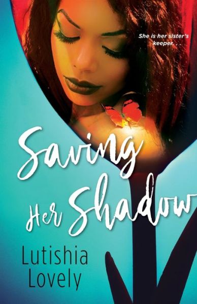 Cover for Lutishia Lovely · Saving Her Shadow (Paperback Book) (2020)