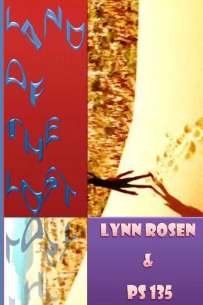 Cover for Lynn Rosen · Land of the Lost (Paperback Book) (2014)