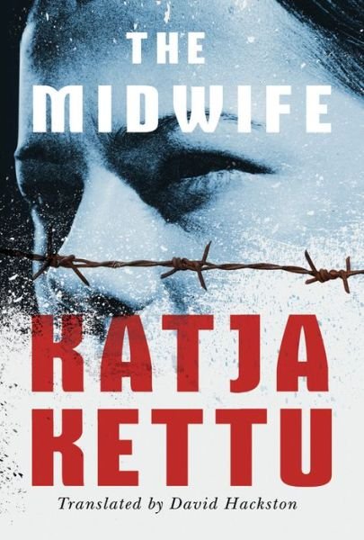 Cover for Katja Kettu · The Midwife (Paperback Book) (2016)