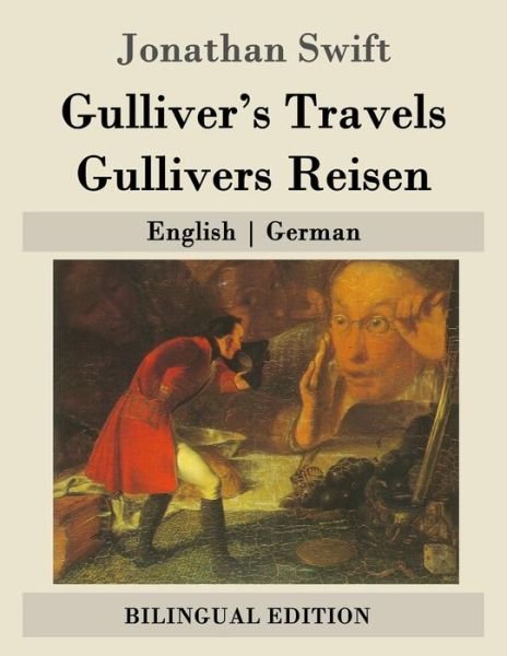 Cover for Jonathan Swift · Gulliver's Travels / Gullivers Reisen: English - German (Pocketbok) (2015)