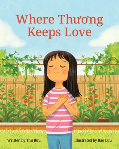 Cover for Thu Buu · Where Thuong Keeps Love (Hardcover bog) (2021)