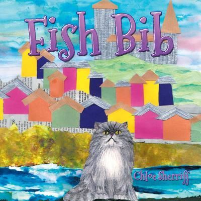 Cover for Chloe Sherriff · Fish Bib (Paperback Book) (2016)