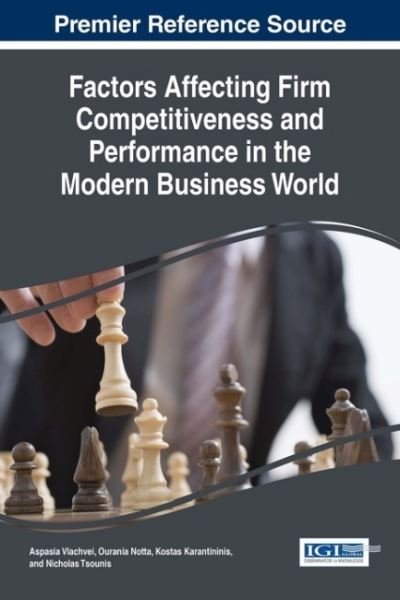 Cover for Aspasia Vlachvei · Factors Affecting Firm Competitiveness and Performance in the Modern Business World (Innbunden bok) (2016)