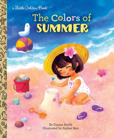 Cover for Danna Smith · The Colors of Summer - Little Golden Book (Hardcover Book) (2019)