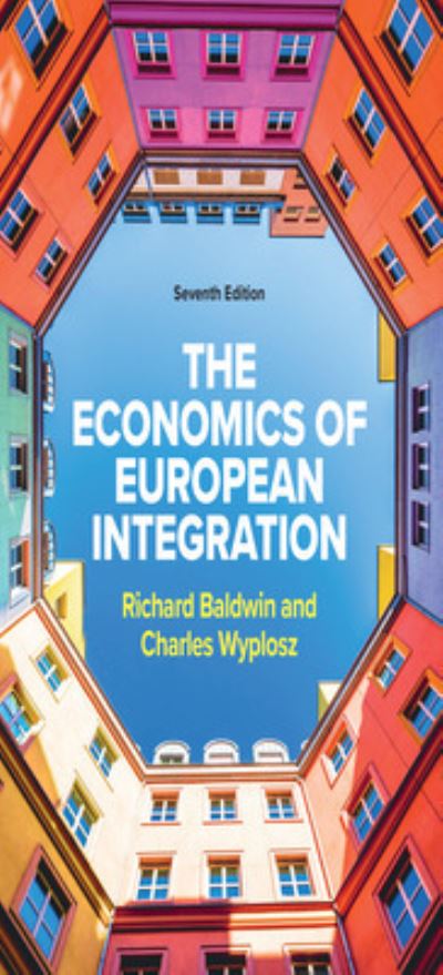 The Economics of European Integration 7e - Richard Baldwin - Książki - McGraw-Hill - 9781526849434 - 25 sierpnia 2022