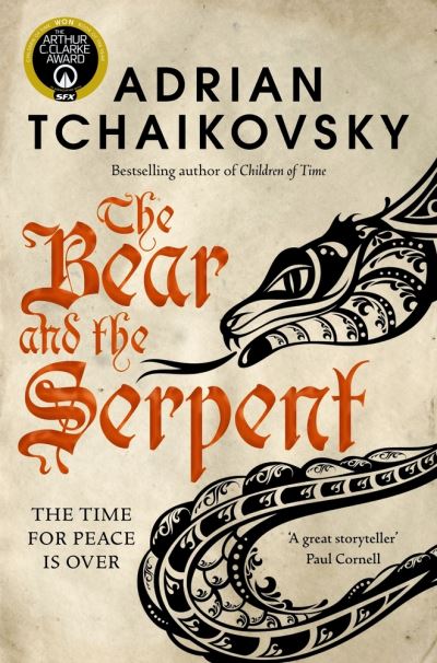 Cover for Adrian Tchaikovsky · The Bear and the Serpent - Echoes of the Fall (Pocketbok) (2022)