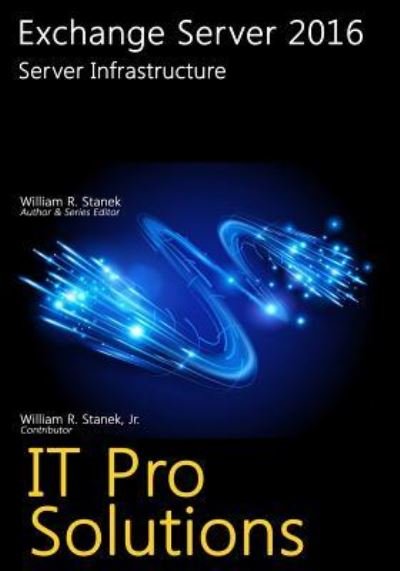 Cover for William Stanek · Exchange Server 2016 (Paperback Book) (2016)