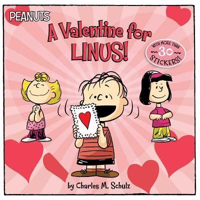 Cover for Charles M. Schulz · A Valentine for Linus! (Paperback Book) (2018)