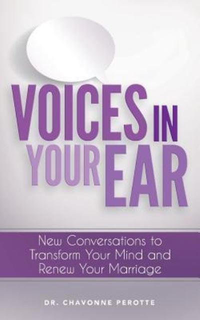 Cover for Chavonne Perotte · Voices in Your Ear (Paperback Book) (2017)