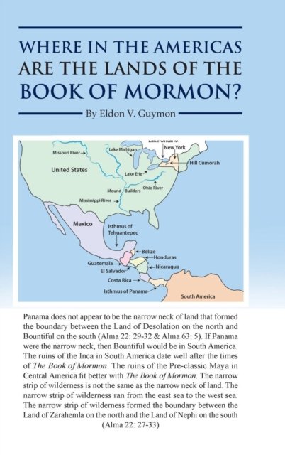 Cover for Eldon V Guymon · Where in the Americas Are the Lands of the Book of Mormon? (Hardcover Book) (2018)