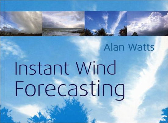 Cover for Alan Watts · Instant Wind Forecasting (Taschenbuch) [USA edition] (2002)