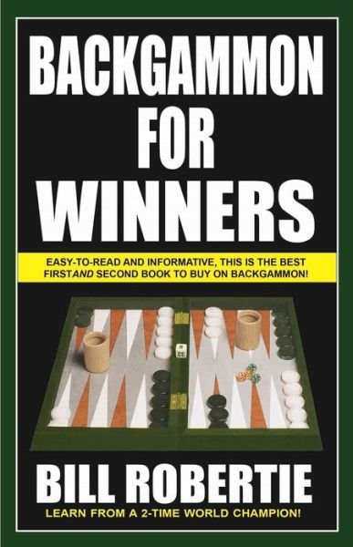 Cover for Bill Robertie · Backgammon for Winners (Taschenbuch) (2017)