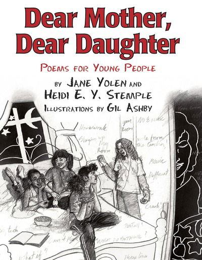 Dear Mother, Dear Daughter - Jane Yolen - Kirjat - Astra Publishing House - 9781590787434 - lauantai 1. elokuuta 2009