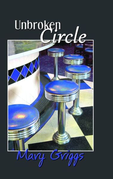 Unbroken Circle - Mary Briggs - Książki - Bella Books - 9781594932434 - 14 czerwca 2011