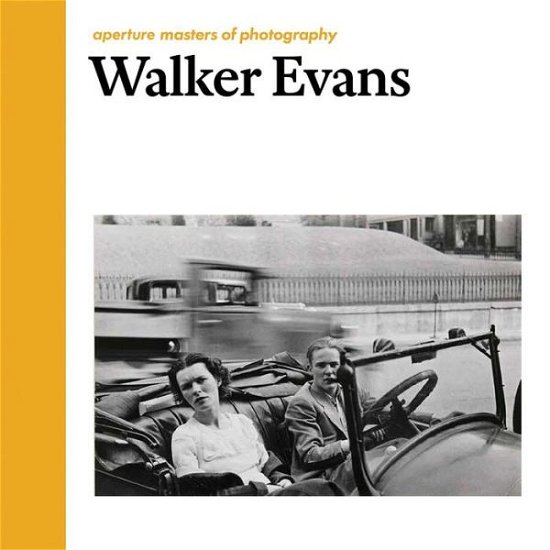 Cover for Walker Evans · Walker Evans: Aperture Masters of Photography - Masters of Photography (Hardcover Book) (2016)