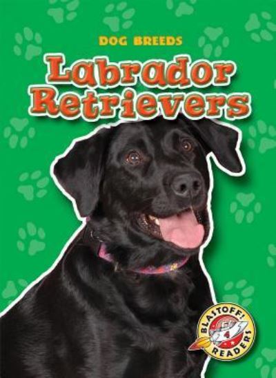 Cover for Mari C Schuh · Labrador Retrievers (Paperback Book) (2008)