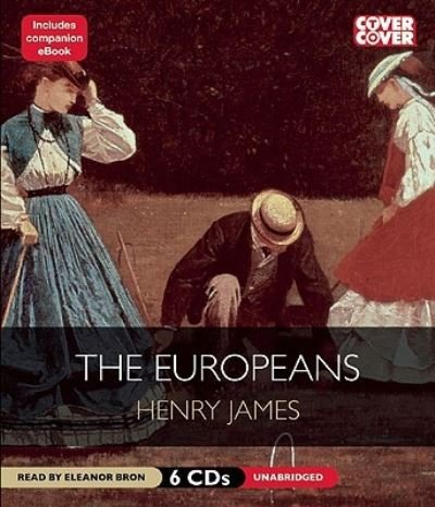 Cover for Henry James · The Europeans (CD) (2012)