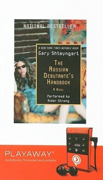 The Russian Debutante's Handbook - Gary Shteyngart - Annan - Findaway World - 9781605148434 - 1 augusti 2008